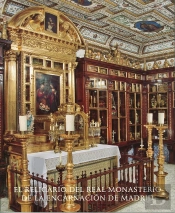 El Relicario Del Real Monasterio De La Encarnación De Madrid