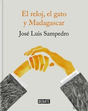 El Reloj, El Gato Y Madagascar