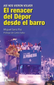 El Renacer Del Depor Desde El Barro