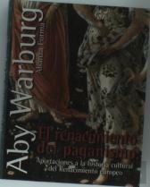 El Renacimiento Del Paganismo (Aportaciones A La Historia Cultural Del Renacimiento Europeo)