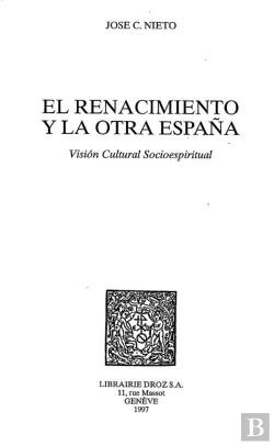 Bertrand.pt - El Renacimiento Y La Otra Espana : Vision Cultural Socioespiritual