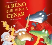 El Reno Que Vino A Cenar (La Ovejita Que Vino A Cenar)