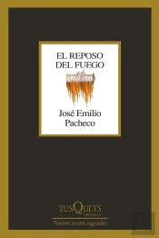 El Reposo Del Fuego