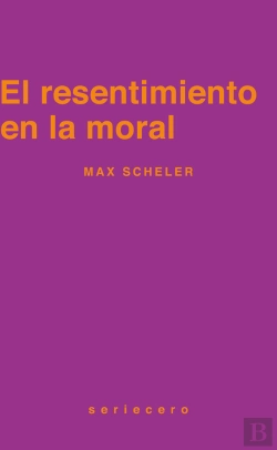 Bertrand.pt - El Resentimiento En La Moral