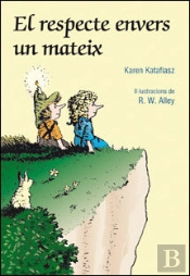 El Respecte Envers Un Mateix