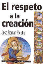 El Respeto A La Creación