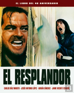 Bertrand.pt - El Resplandor. El Libro Del 40 Aniversario