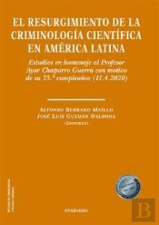 El Resurgimiento De La Criminologia Cientifica En America La