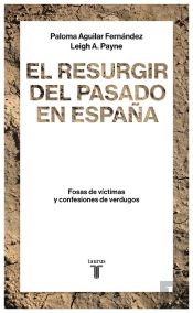 El Resurgir Del Pasado En España
