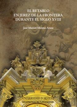 Bertrand.pt - El Retablo En Jerez De La Frontera Durante El Siglo Xviii
