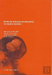 El Reto De La Educación Emocional En Nuestra Sociedad