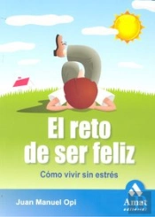 El Reto De Ser Feliz