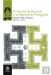 El Retorno De Henoch O La Masonería Primigenia