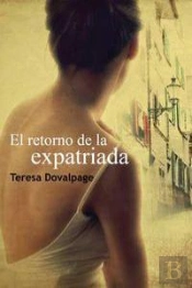 El Retorno De La Expatriada