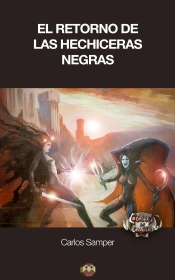 El Retorno De Las Hechiceras Negras