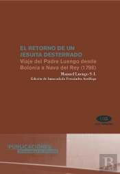 El Retorno De Un Jesuita Desterrado