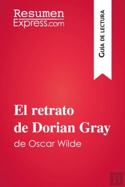 Bertrand.pt - El Retrato De Dorian Gray De Oscar Wilde (Guía De Lectura)
