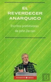 El Reverdecer Anárquico