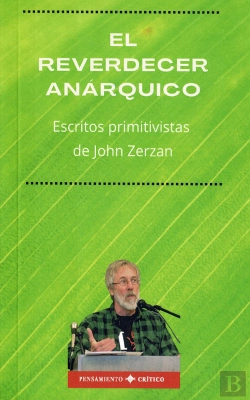 Bertrand.pt - El Reverdecer Anárquico