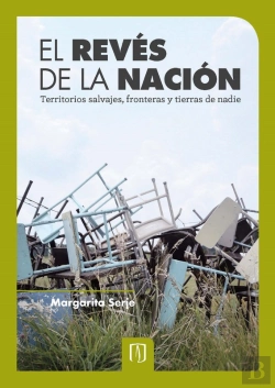 Bertrand.pt - El Revés De La Nación: Territorios Salvajes, Fronteras Y Tierras De Nadie