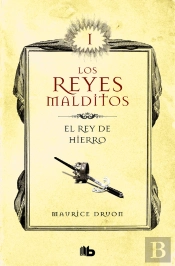 El Rey De Hierro (Los Reyes Malditos 1)
