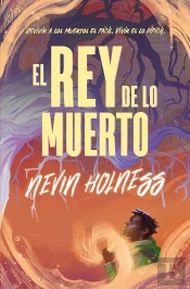 El Rey De Lo Muerto
