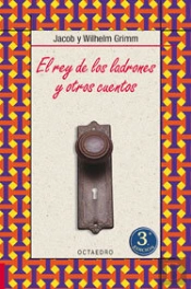 El Rey De Los Ladrones Y Otros Cuentos
