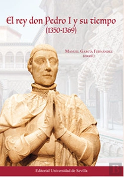 Bertrand.pt - El Rey Don Pedro I Y Su Tiempo (1350-1369)