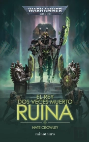 El Rey Dos Veces Muerto Nº 01 Ruina