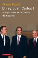 El Rey Juan Carlos I Y La Proyeccion Exterior De España