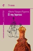 El Rey Leproso (Edición En Letra Grande)