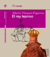 El Rey Leproso (Edición En Letra Grande)