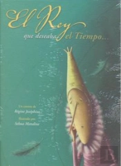 El Rey Que Deseaba El Tiempo--