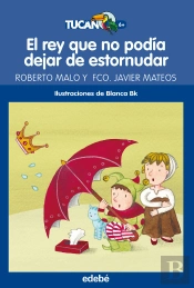 El Rey Que No Podía Dejar De Estornudar