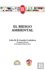 El Riesgo Ambiental