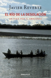 El Río De La Desolación