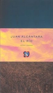 El Rio (Notas Y Poemas)  