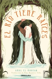 El Rio Tiene Raices
