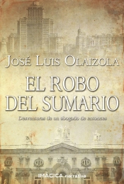 El Robo Del Sumario