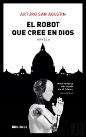 El Robot Que Cree En Dios
