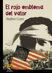 El Rojo Emblema Del Valor ('Tus Libros Seleccion')(+14 Años)