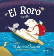 El Roro. Rugits