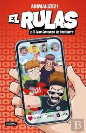 El Rulas 5. El Rulas Y El Gran Concurso De Youtubers