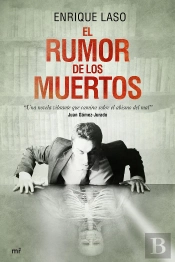 El Rumor De Los Muertos