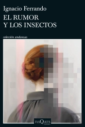 El Rumor Y Los Insectos