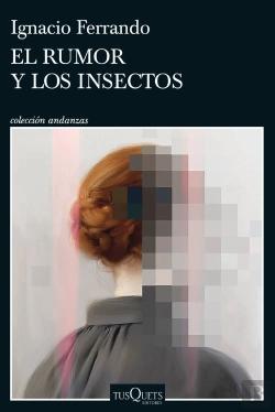 Bertrand.pt - El Rumor Y Los Insectos