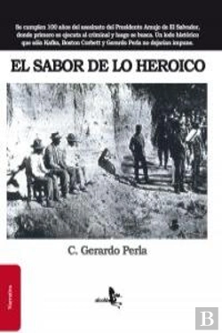 Bertrand.pt - El Sabor De Lo Heroico