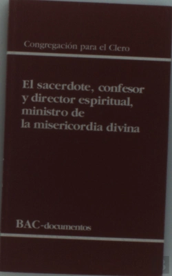 Bertrand.pt - El Sacerdote, Confesor Y Director Espiritual, Ministro De La Misericordia Divina