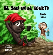 El Saci En El Huerto