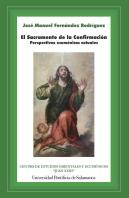 El Sacramento De La Confirmacion